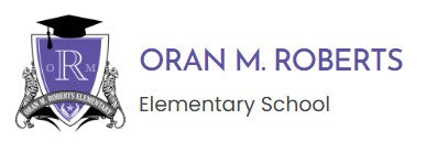 ORAN M. ROBERTS ELEMENTARY