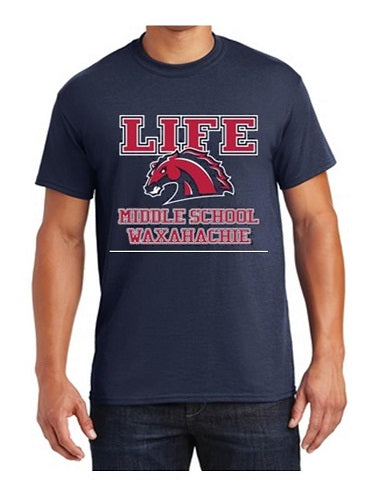 ADULT T-SHIRT - LIFE WAXAHACHIE MIDDLE SCHOOL